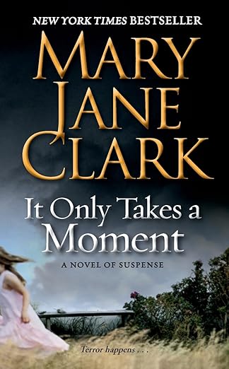 It Only Takes a Moment
