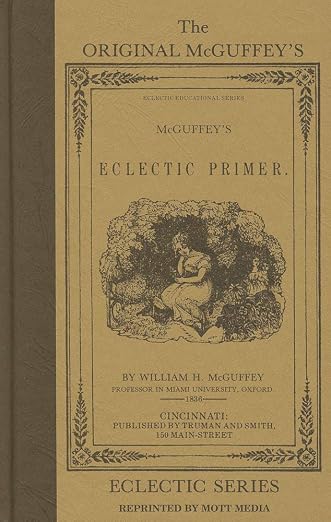 The Original McGuffey's Eclectic Primer