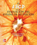 EL ABCD EVALUACION DEL ESTADO DE NUTRICION