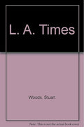 L. A. Times