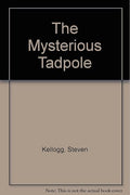 The Mysterious Tadpole