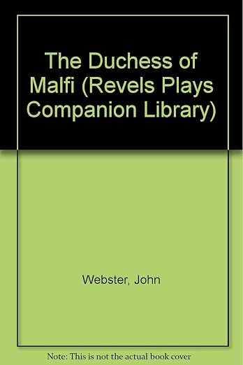 The duchess of Malfi