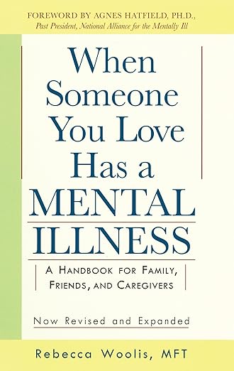 When someone you love has a mental illness