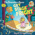 The Berenstain Bears Get Stage Fright (Berenstain Bears First Time Chapter Books)