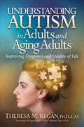 Understanding Autism in Adults and Aging Adults