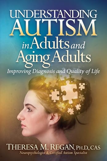 Understanding Autism in Adults and Aging Adults
