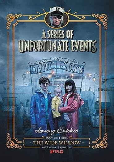 A Series of Unfortunate Events #3
