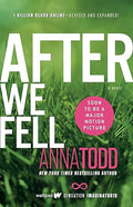 After We Fell (After Series, Book 3)