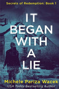 It Began With a Lie