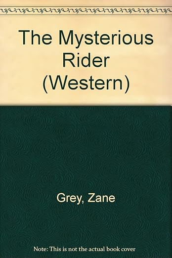 The mysterious rider