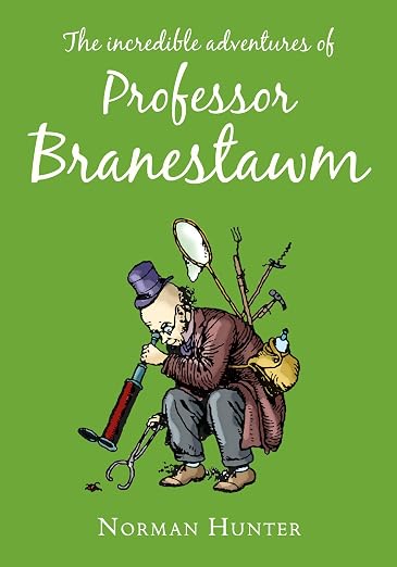 The incredible adventures of Professor Branestawm