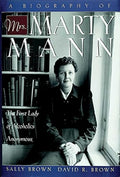 A Biography of Mrs. Marty Mann