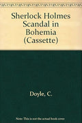 Sherlock Holmes Scandal in Bohemia