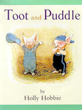 Toot and Puddle (Picture Books)