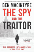 The Spy and the Traitor