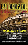 Lest Darkness Fall and Related Stories