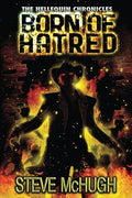Born of hatred