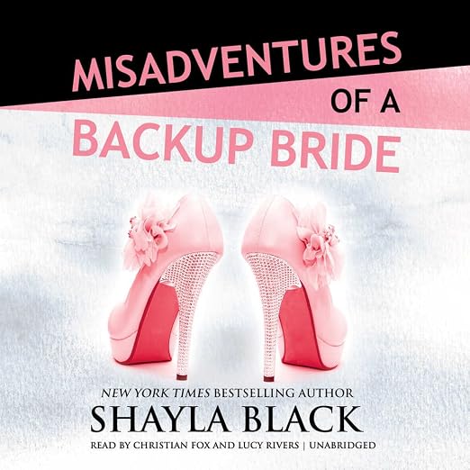 Misadventures of a Backup Bride Lib/E