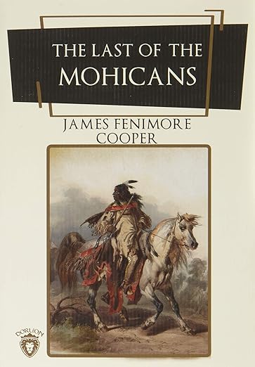 The Last Of The Mohicans