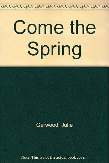 Come the spring