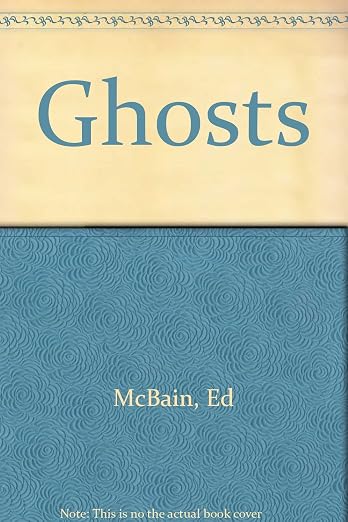 Ghosts