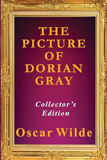 The Picture of Dorian Gray - Collector's Edition