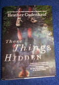 These things hidden