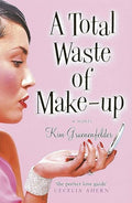 Total Waste of Make-up