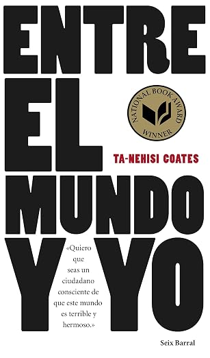 Entre el mundo y yo
