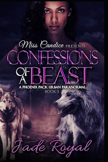 Confessions of a Beast