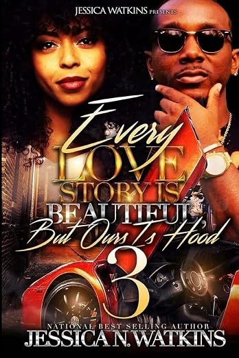 Every Love Story Is Beautiful, But Ours Is Hood 3