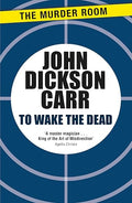 To Wake The Dead