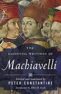 The Essential Writings of Machiavelli (Modern Library Classics)
