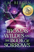 Thomas Wildus and The Book of Sorrows