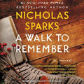 A Walk to Remember Lib/E