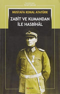 Zabit ve Kumandan ile Hasbihal