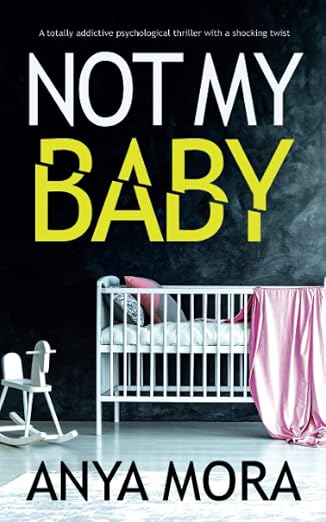 Not My Baby