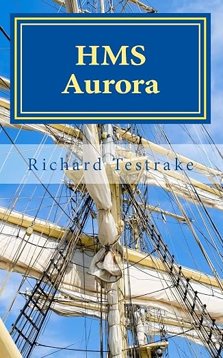 HMS Aurora : A Charles Mullins Novel