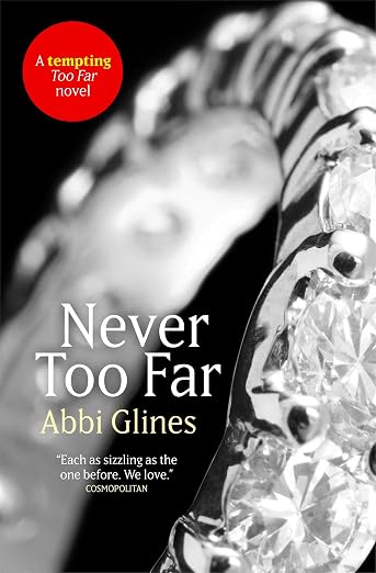 Never Too Far