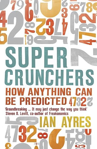 Super crunchers