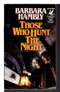 Those who hunt the night