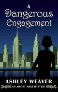 A Dangerous Engagement