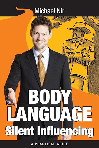 Body Language Silent Influencing