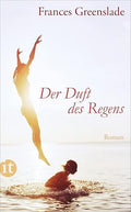 Der Duft des Regens