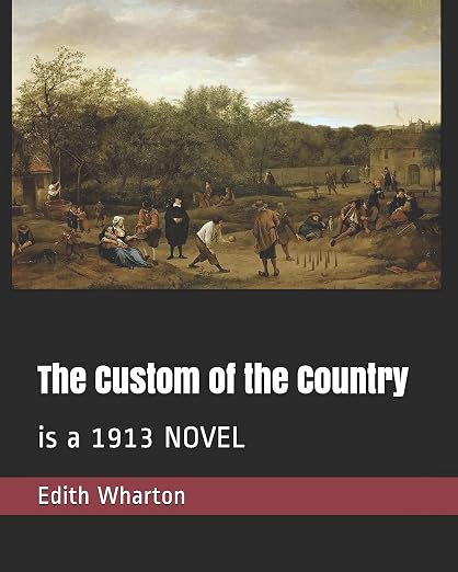 The Custom of the Country