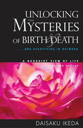 Unlocking the Mysteries of Birth & Death