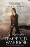 A Tempered Warrior (The Milesian Accords) (Volume 2)