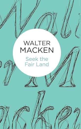 Seek the Fair Land