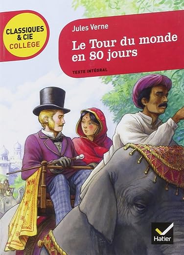 Le Tour Du Monde En 80 Jours (French Edition)