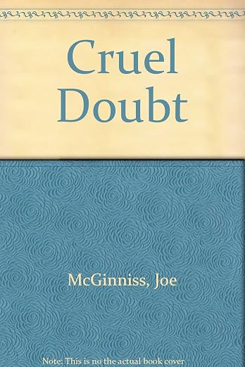 Cruel Doubt